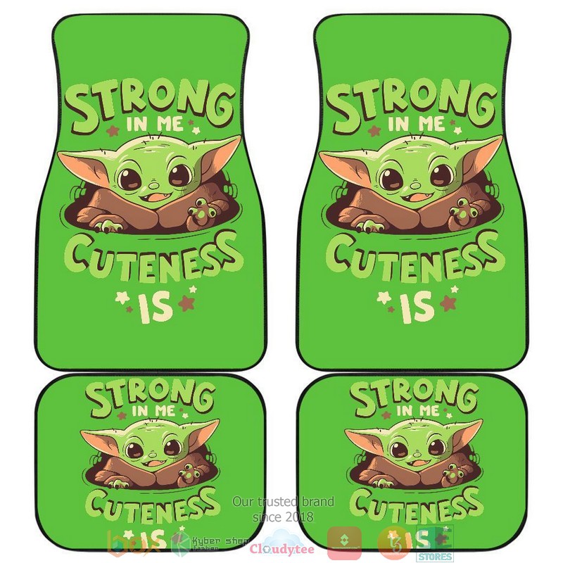 BEST Baby Yoda Strong in me Cuteness is green Car Floor Mat 12
