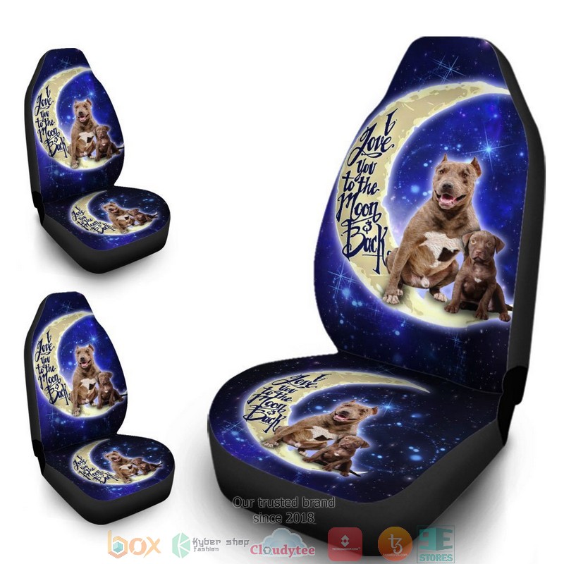 BEST Cool Dad Pitbull I Love You To The Moon And Back Car Seat Cover 12
