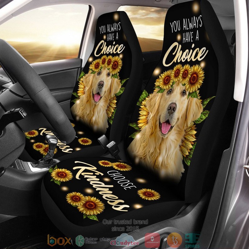 BEST Sunflower Golden Retriever You Always Have A Choice Choose Kindness Dog Car Seat Cover 8