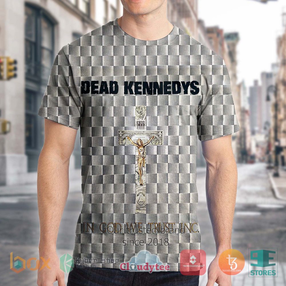 BEST Dead Kennedys In God We Trust 3D Shirt 4