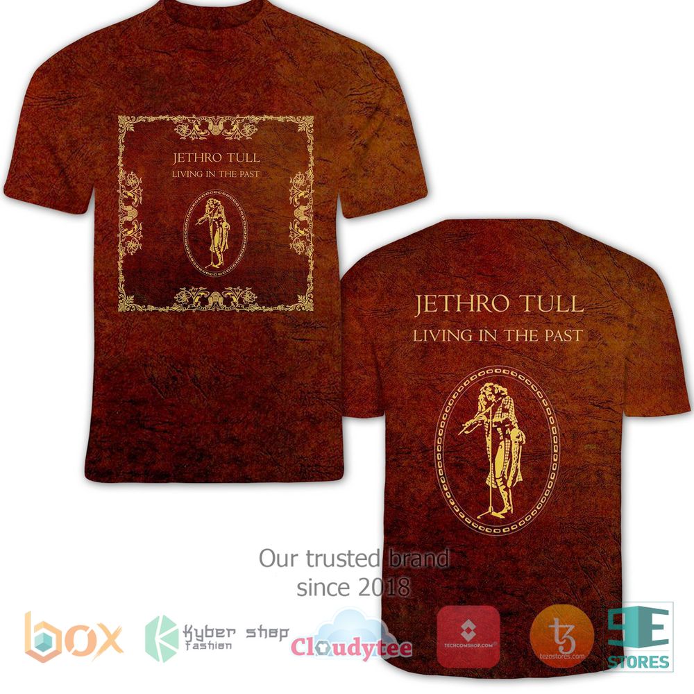 HOT Jethro Tull Living in the Past 3D T-Shirt 2