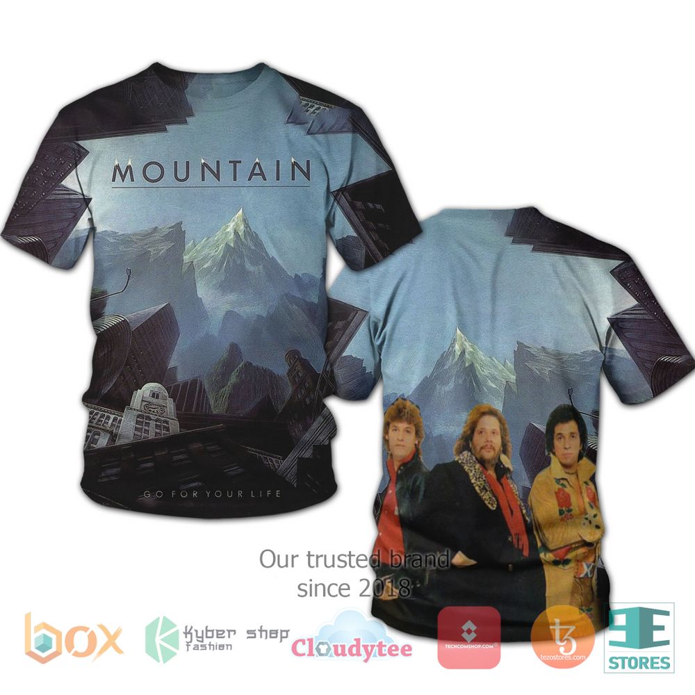 BEST Mountain Go for Your Life 3D Shirt 11