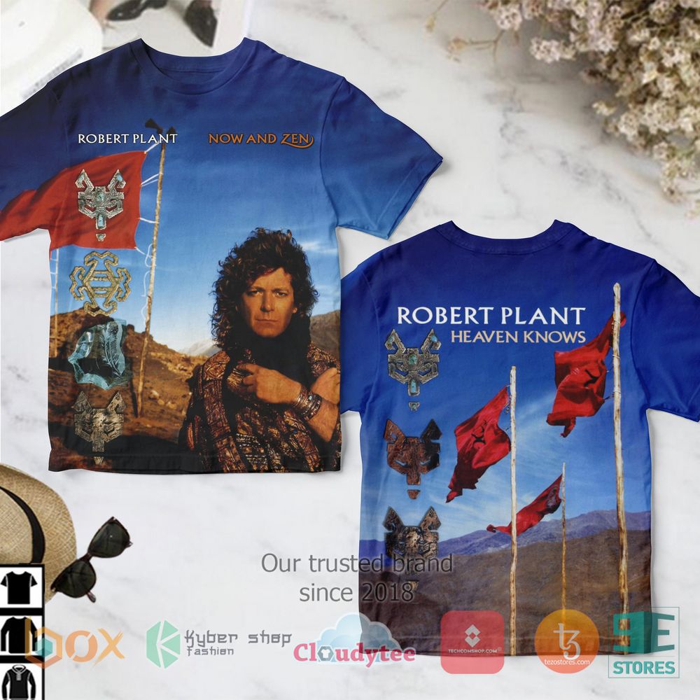 BEST Robert Plant Now and Zen 3D Shirt 10
