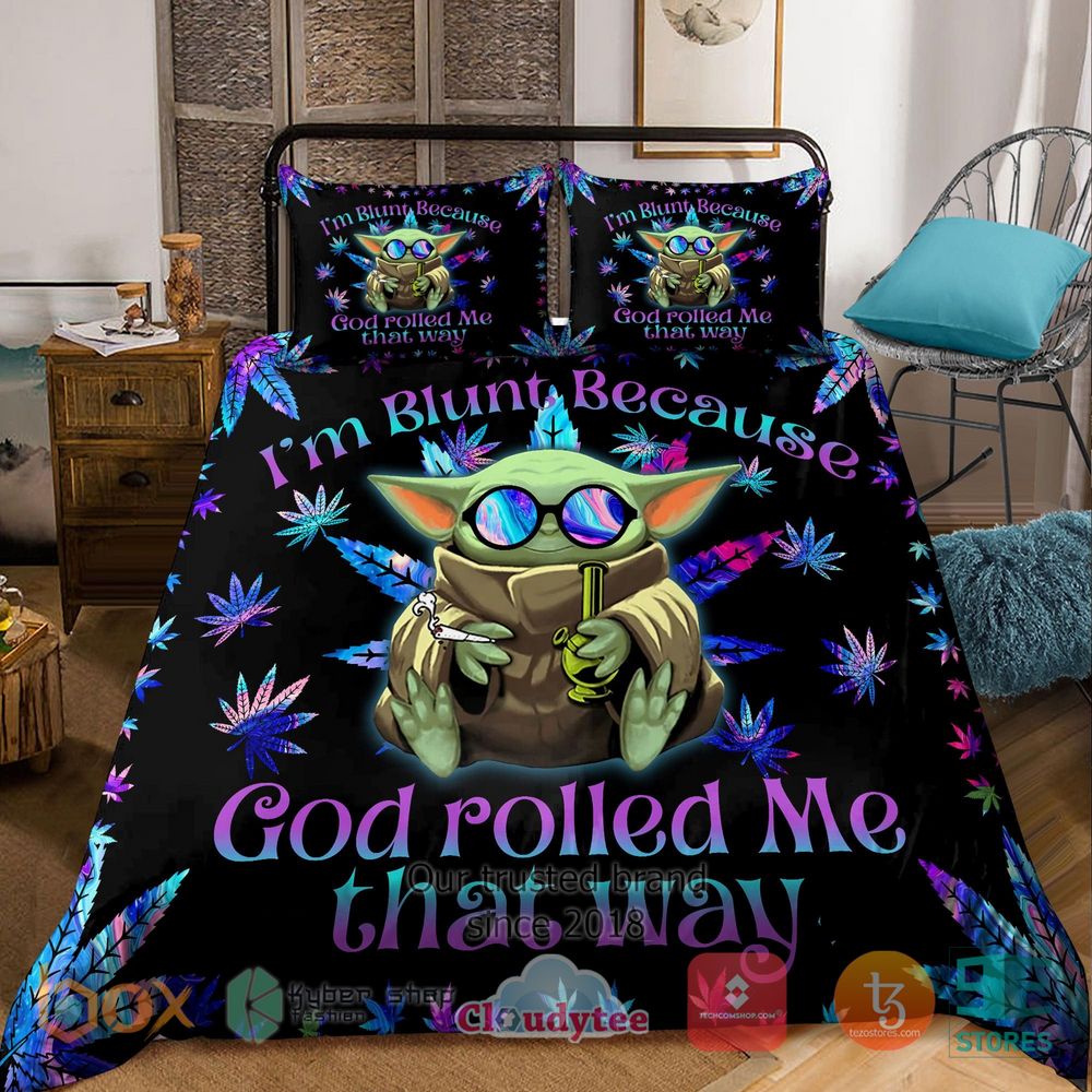 HOT Star Wars I'M Blunt Because God Rolled Me That Way Baby Yoda Cannabis Cover Bedding Set 7