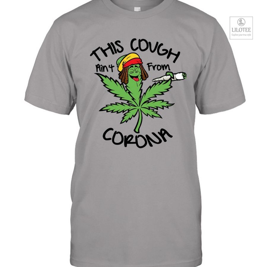 This Cough Ain'T From Corona 2D Shirt, Hoodie 9