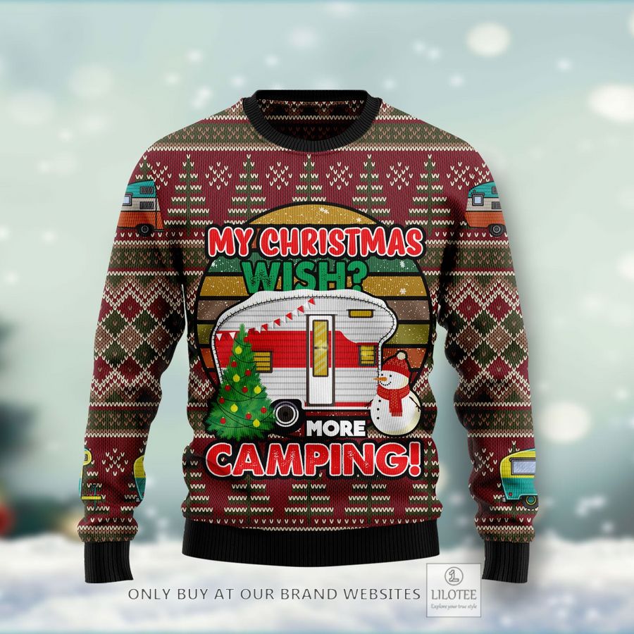 My Christmas Wish More Camping Ugly Christmas Sweater - LIMITED EDITION 25
