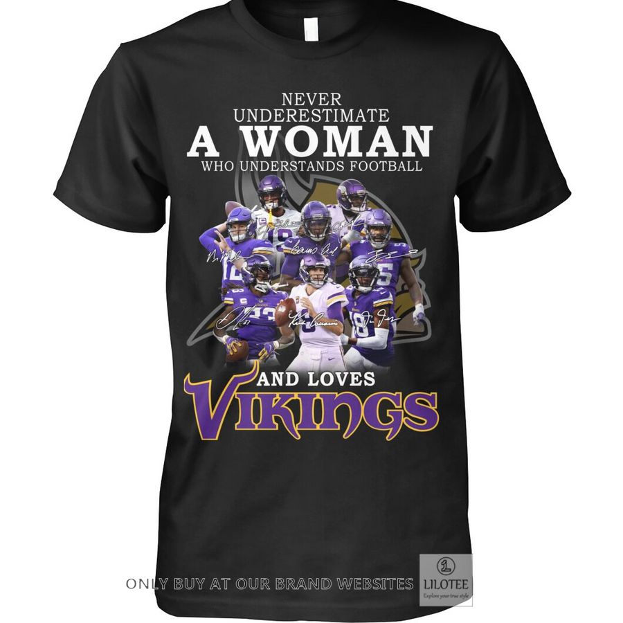 Never underestimate a woman who understands football and loves Viking 2D Shirt, Hoodie 8
