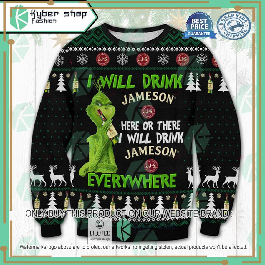 grinch i will drink jameson irish whiskey here or there ugly christmas sweater 1 47270