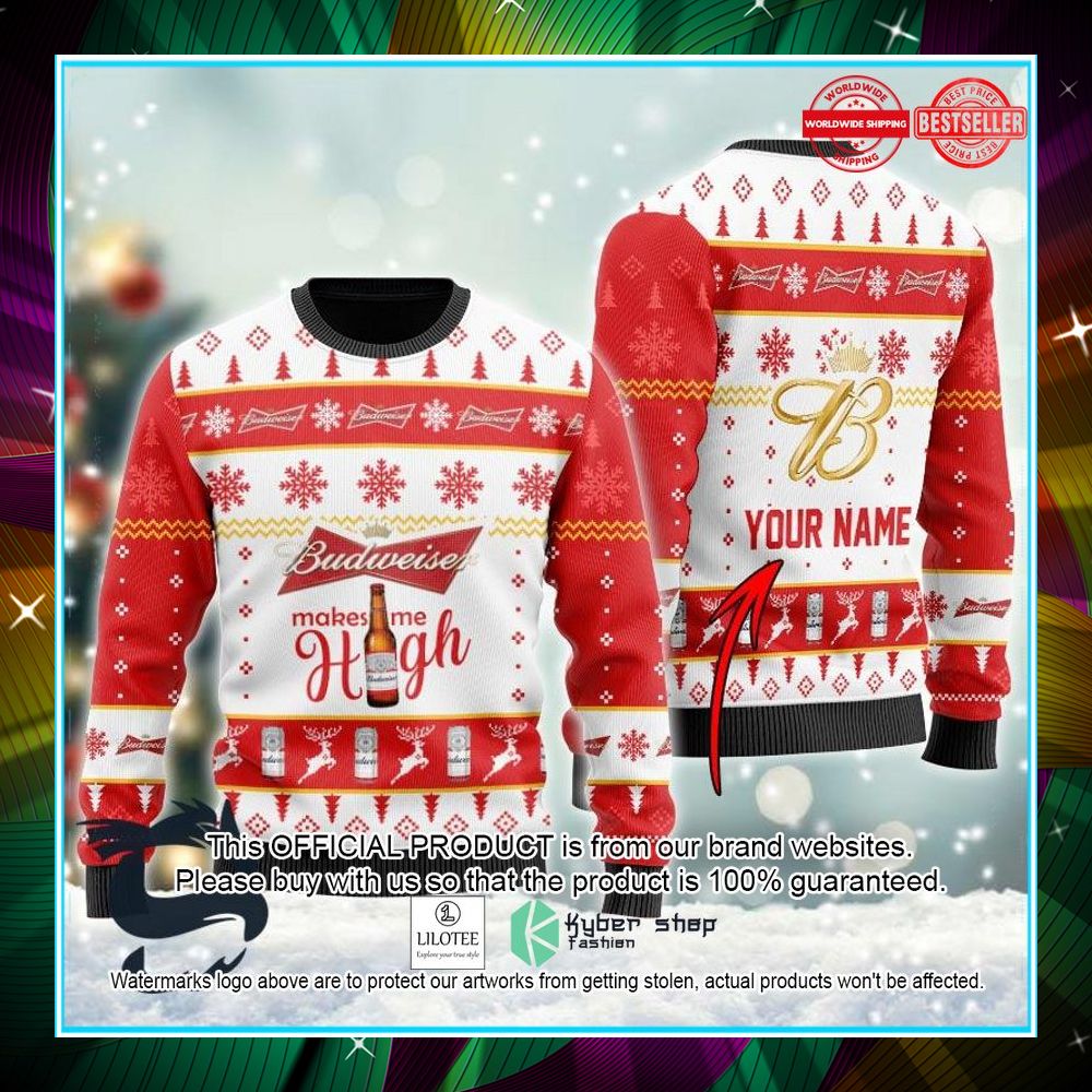 personalized budweiser make me high ugly christmas sweater 1 915